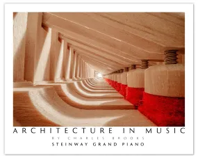 The Exquisite Architecture of Steinway, Part 6.  Poster.